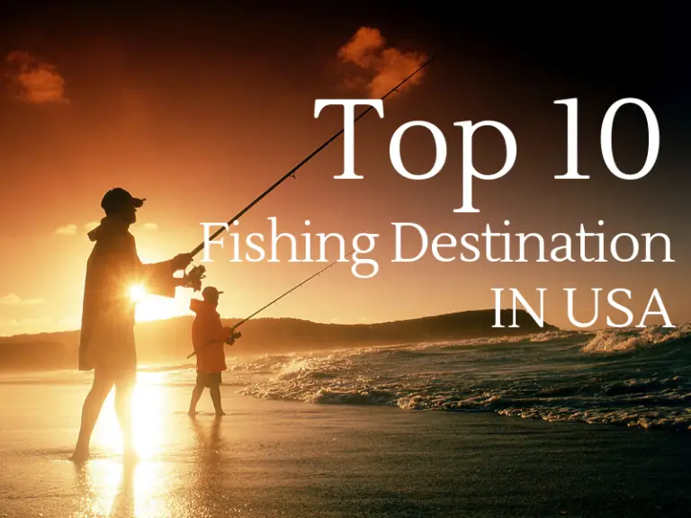 Top ten fishing destinations in the USA